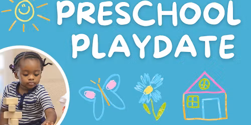 Preschool Playdate