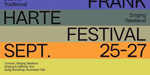 Frank Harte Festival 2026 - Dublin's Traditional Singing Festival