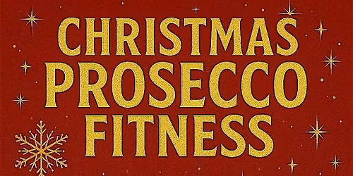 Christmas Prosecco Workout