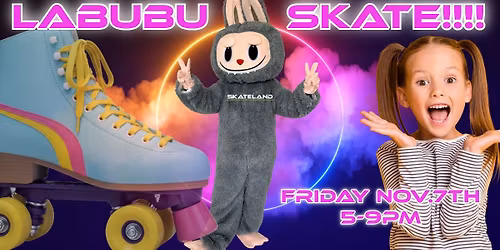 Labubu Skate at Skateland