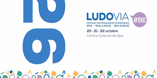 LUDOVIA#Be 2026 - Festival des comp\u00e9tences num\u00e9riques