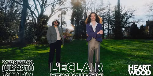 L'Eclair with Charlie Chimi live at Heartwood Soundstage