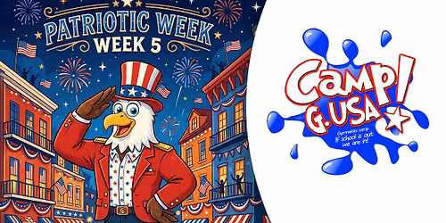 Summer Camp | Week 5!