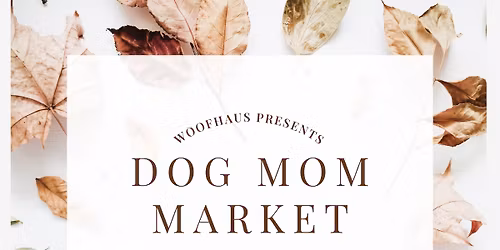 Dog Mom Market
