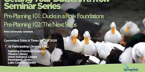 Getting Your Ducks in a Row Seminar Series