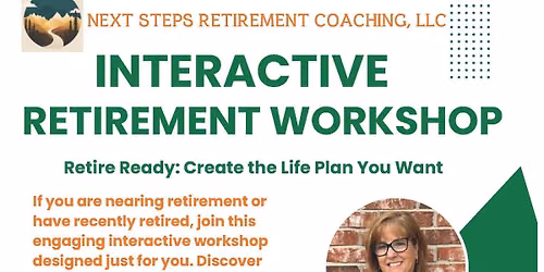 Retire Ready Interactive Retirement Workshop - NON-Financial 