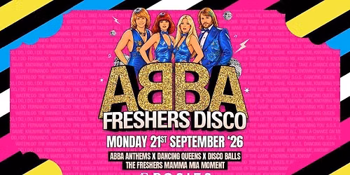 \ud83c\udf08 ABBA FRESHERS DISCO \ud83c\udf08 ROSIES FRESHERS \ud83c\udf08 MONDAY 21-09-26