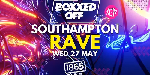 BOXXED OFF SOUTHAMPTON RAVE \ud83d\udd25\ud83d\udd25\ud83d\udd25