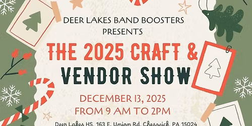 Deer Lakes Craft & Vendor Show