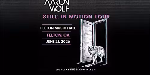 Felton Music Hall presents... Aaron Wolf