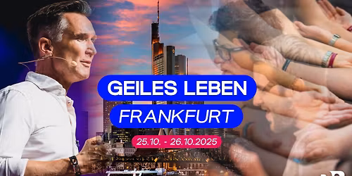 Geiles Leben Frankfurt am Main