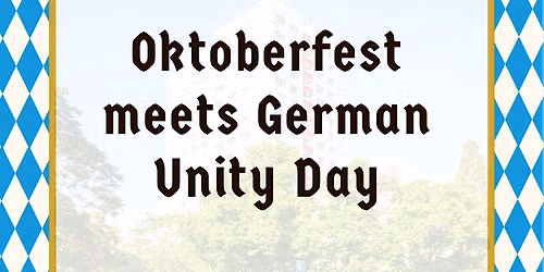 Oktoberfest meets German Unity Day