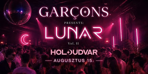 GAR\u00c7ONS pres. LUNAR Vol. 2 \ud83c\udf19  HOLDUDVAR \ud83c\udf19  08.15