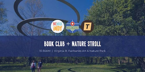 Book Club + Nature Stroll