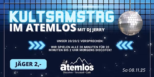 \ud83c\udf89 Dein Kult-Samstag im Atemlos \ud83c\udfb6