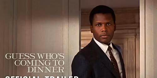 Classic Movie Night - Guess Who's Coming to Dinner at American Theatre-VA