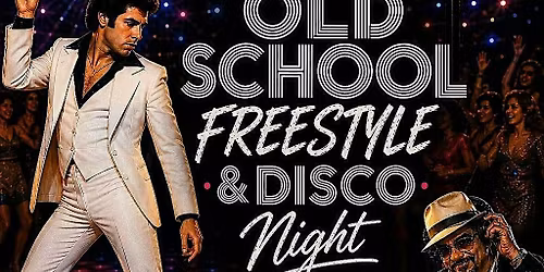 Disco\/Freestyle Old School