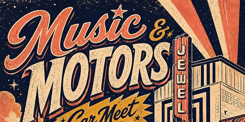 Music & Motors | July 10 | Humble TX