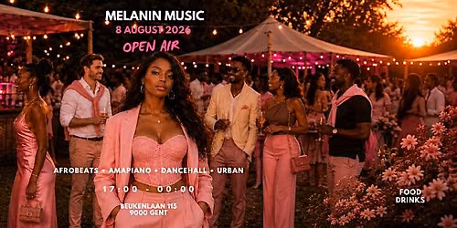 MELANIN MUSIC OPEN-AIR
