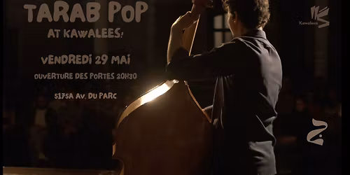 TARAB POP at Kawalees - May 29th