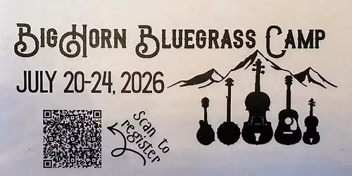 BigHorn Bluegrass SUMMER DAY CAMP