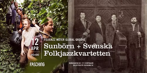 Sunb\u00f6rn + Svenska Folkjazzkvartetten | Fasching, Stockholm