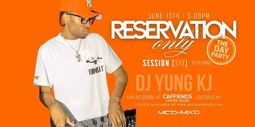 DJ YUNG KJ | Reservation Only, Session 6 | Caffiends