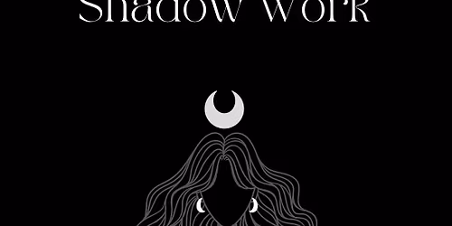 Shadow Work