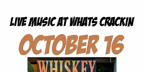 Live Music w\/ Whiskey Rush