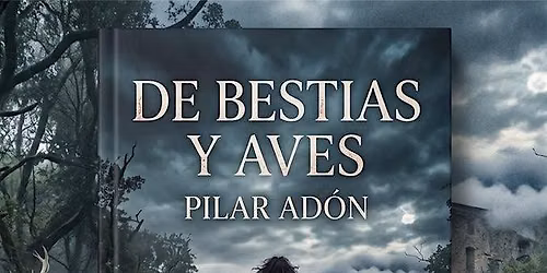 ' De bestias y aves' de Pilar Ad\u00f3n