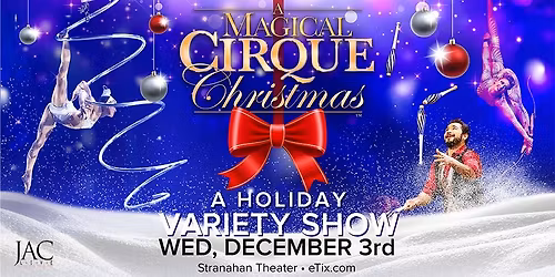 A Magical Cirque Christmas