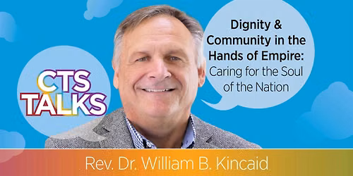 Dignity & Community in the Hands of Empire: Caring for Soul of the Nation