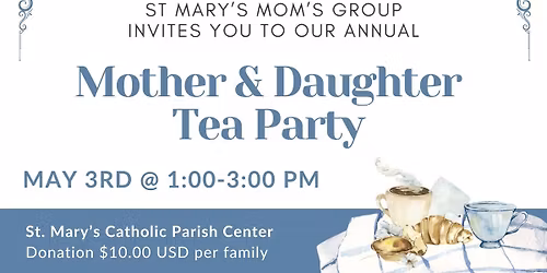 Mother & Daughter Tea Party 