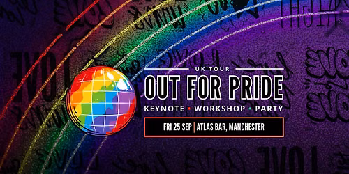 Out For Pride UK Tour 2026: Atlas Bar, Manchester x Walk It Together