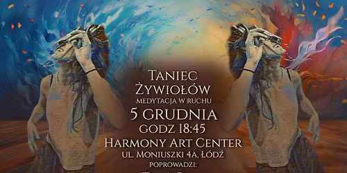 \ud83c\udf0a Taniec \u017bywio\u0142\u00f3w - medytacja w ruchu