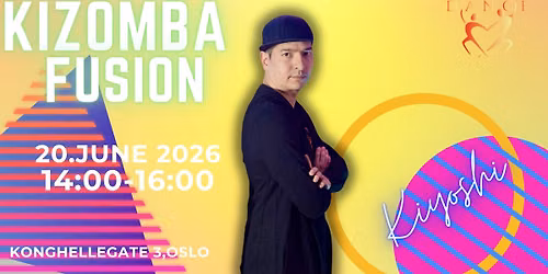 Kiz Fusion Workshop with Kiyoshi 20.06.2026