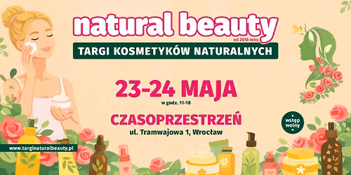 Natural Beauty - targi kosmetyk\u00f3w naturalnych