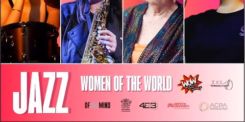 Jazz Women of the World - Past, Present & Future of Women in Jazz - Matinee