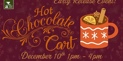 Early Release: Hot Chocolate Cart