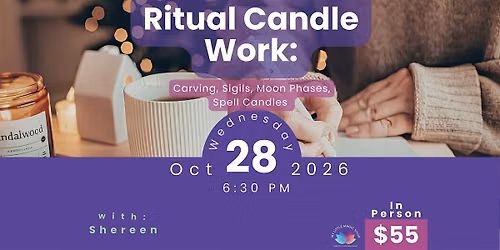 Ritual Candle Work: Carving, Sigils & Moon Phases