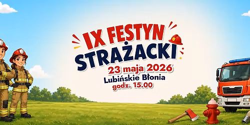 IX Festyn Stra\u017cacki
