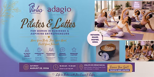 Pilates & Lattes for Women in Business & Aspiring Entrepreneurs