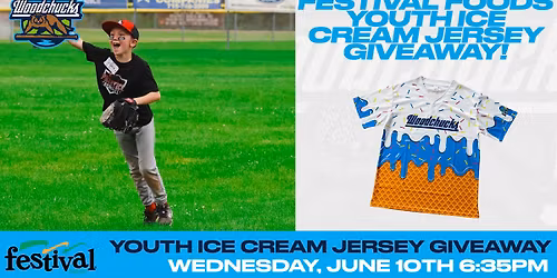 Wednesday, June 10th - Woodchucks Youth Ice Cream Jersey Giveaway