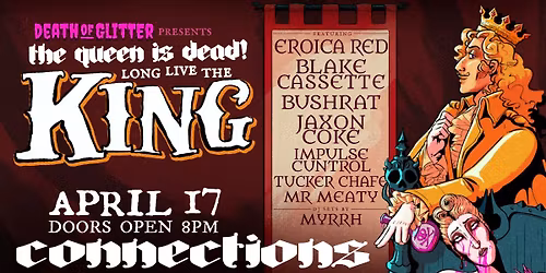 Death of Glitter: The Queen is Dead! Long Live the King