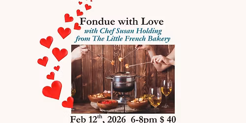 Fondue with Love with Chef Susan Holding
