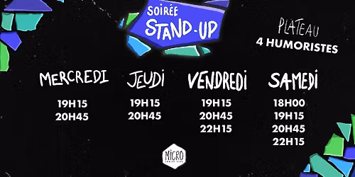 Soir\u00e9e Stand-up au Micro Comedy Club