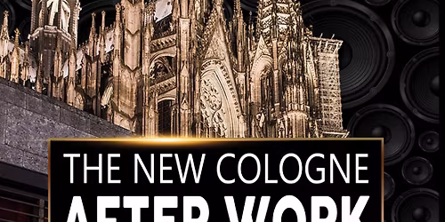 The new Cologne Afterwork 