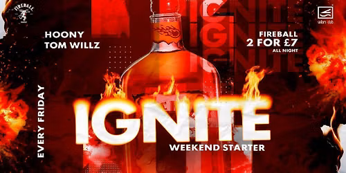 Ignite - Fridays
