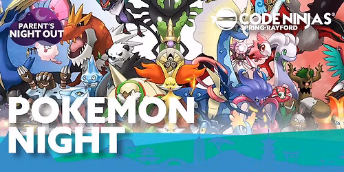 Parents Night Out - Pokemon Night!