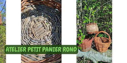 Atelier Vannerie - Petit panier rond